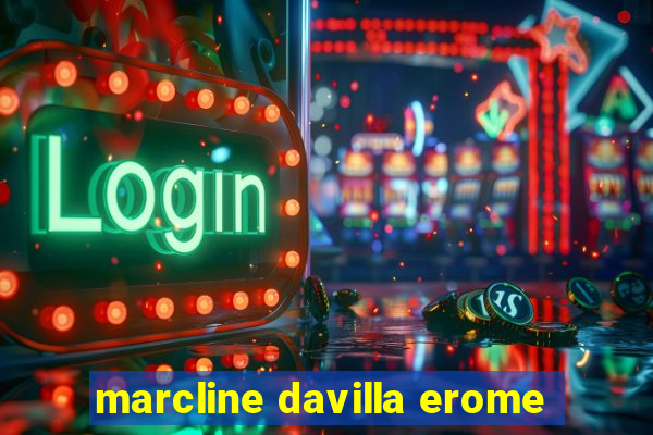 marcline davilla erome